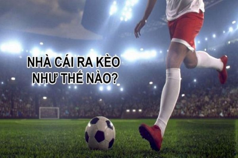 Nhà cái ra kèo với rất nhiều siêu phẩm game giá trị cao